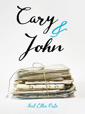 cover image of Cary and John